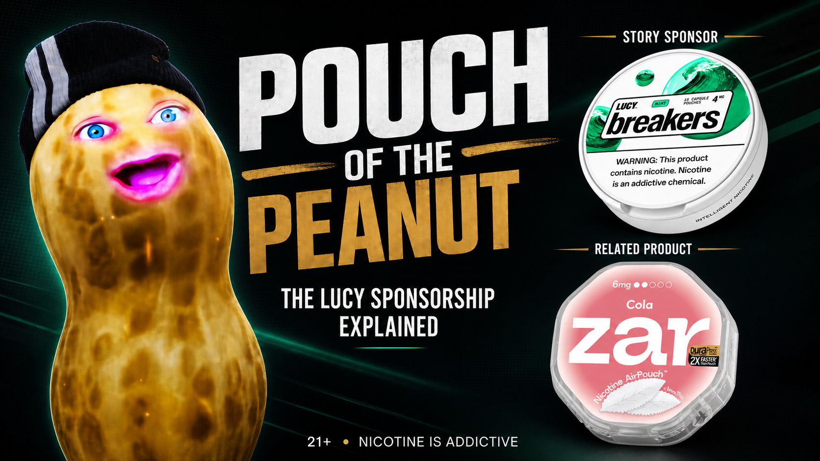 Pouch of the Peanut: TheBurntPeanut’s Lucy Deal Explained