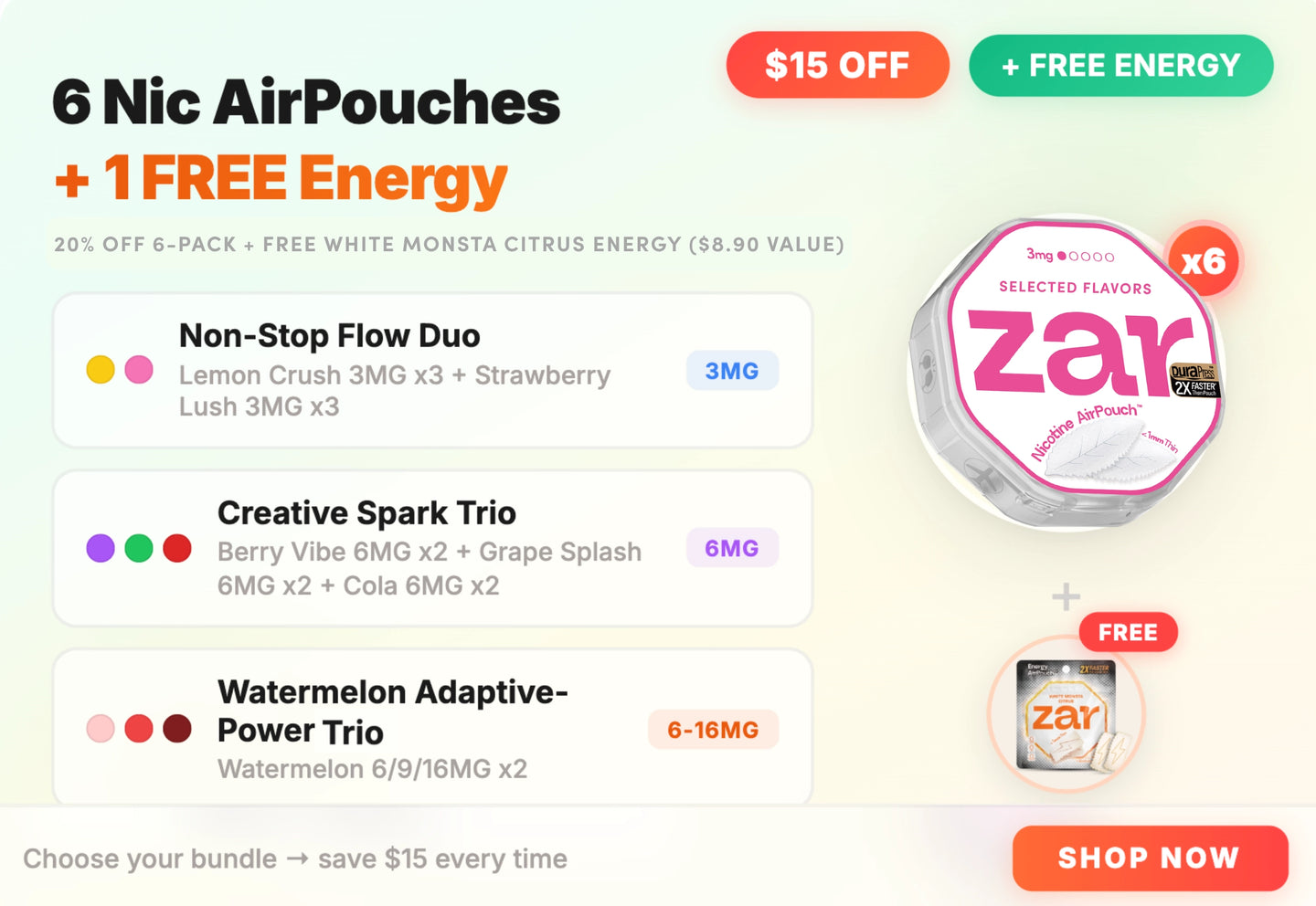 Promotional graphic for 6 Nic AirPouches with free energy, featuring product names and flavors on a white background.